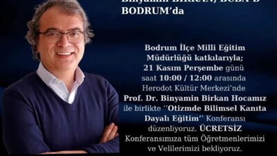 BODRUM’DA BİLİMSEL KANITA DAYALI EĞİTİM